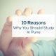 10 Reasons Why You Should Study In Pune